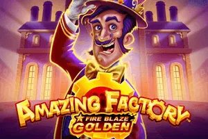 Playtech : Fire Blaze Golden: Amazing Factory - SUMMER138