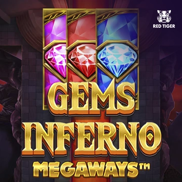 Gems Inferno Megaways - SUMMER138
