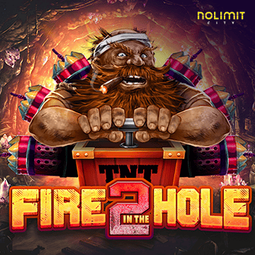 Fire In The Hole 2 - SUMMER138